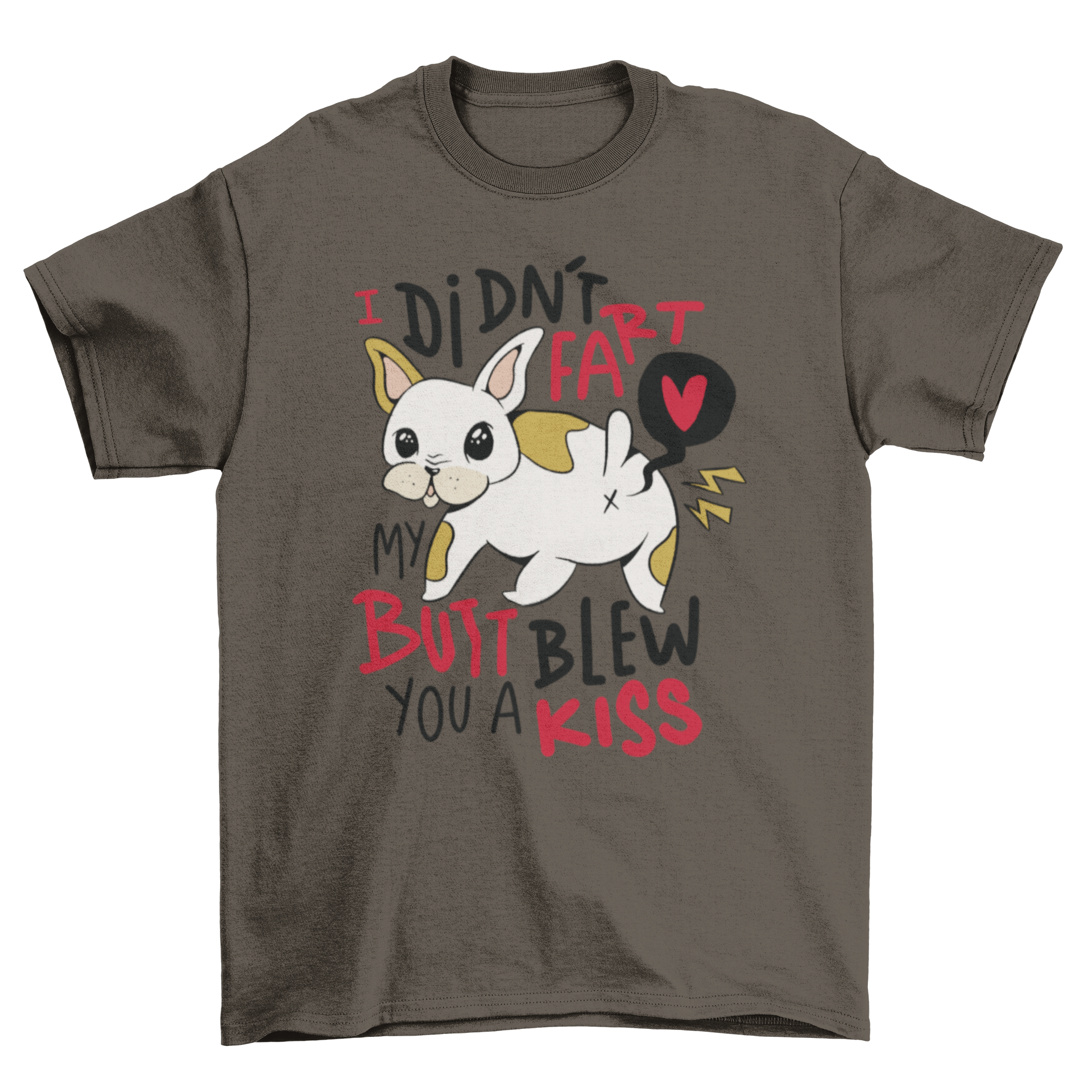 Funny t-shirt featuring a cartoon French bulldog with a humorous quote about farting.