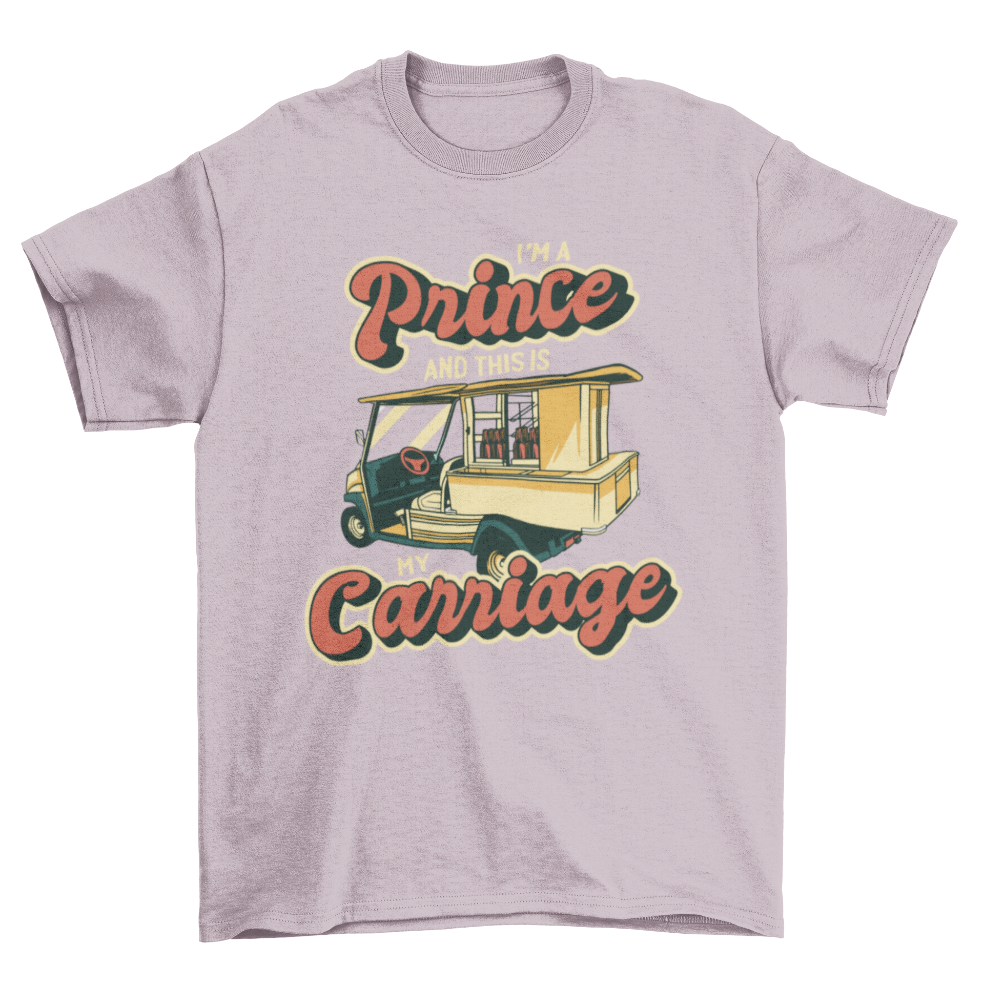 Funny golfing prince t-shirt featuring a golf cart design and humorous quote.