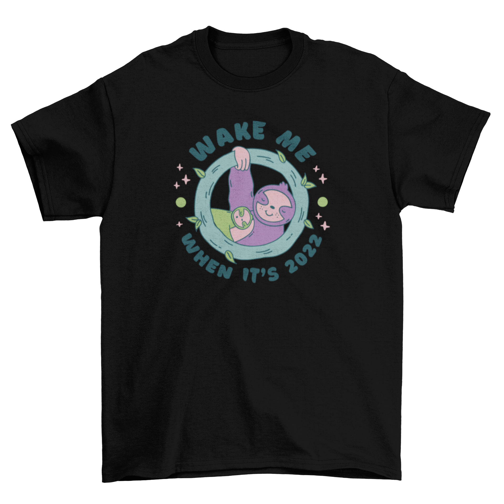 Funny Lazy Sloths t-shirt featuring two sloths sleeping with the quote 'Wake me when it's 2022'.