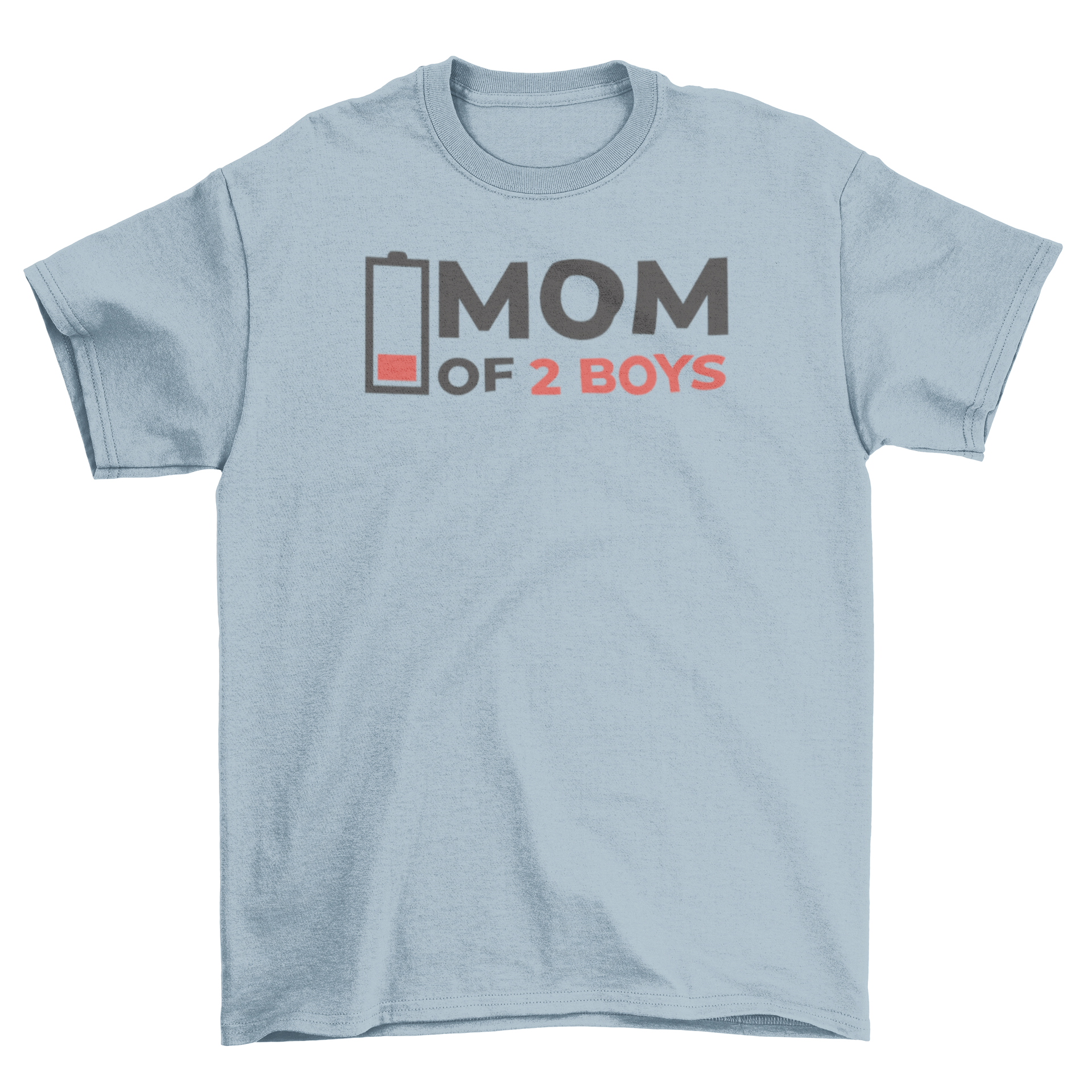 A humorous t-shirt featuring the quote 'Mom of 2 boys' with a low battery symbol, perfect for moms.