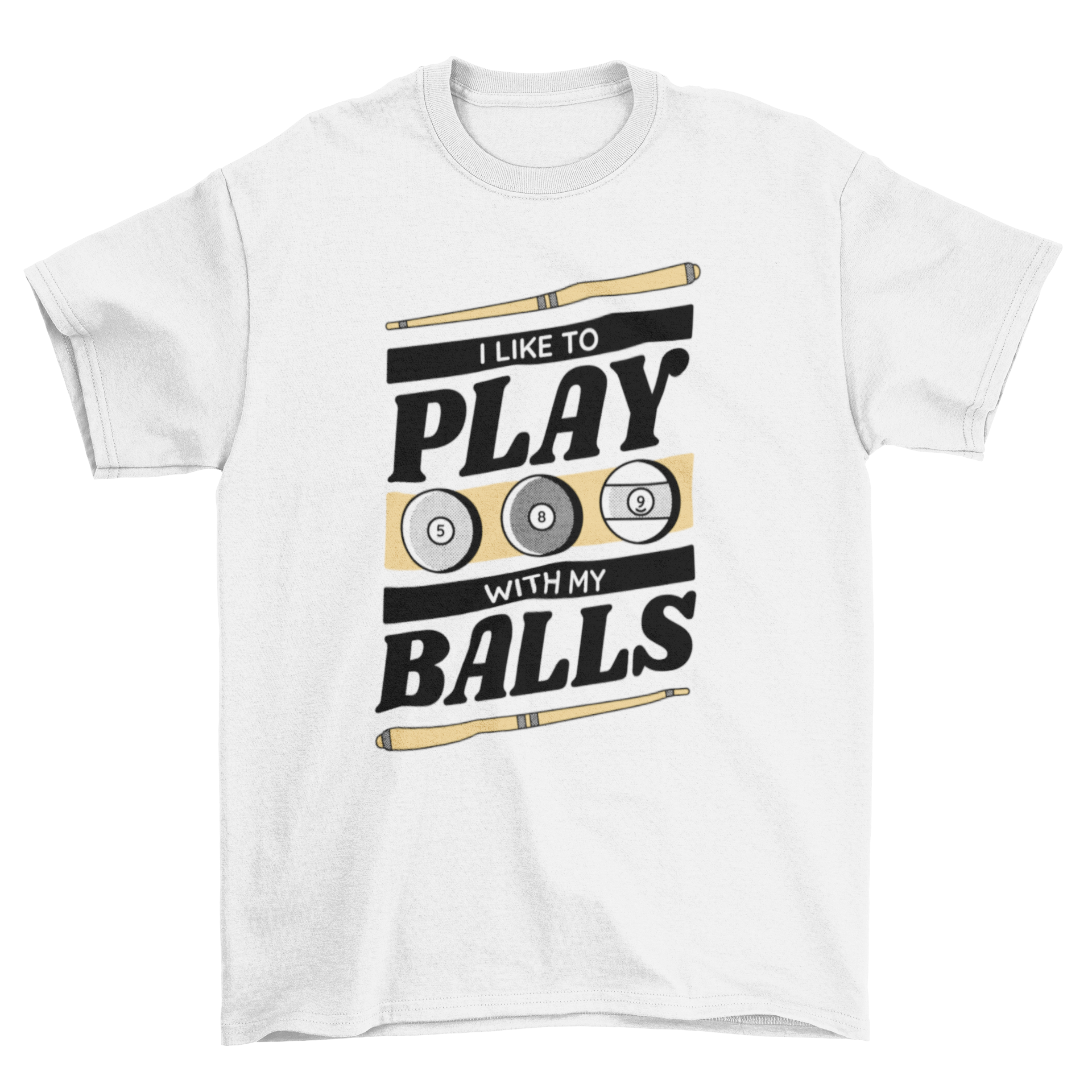 Funny pool ball sport t-shirt featuring a humorous quote and colorful pool balls design.