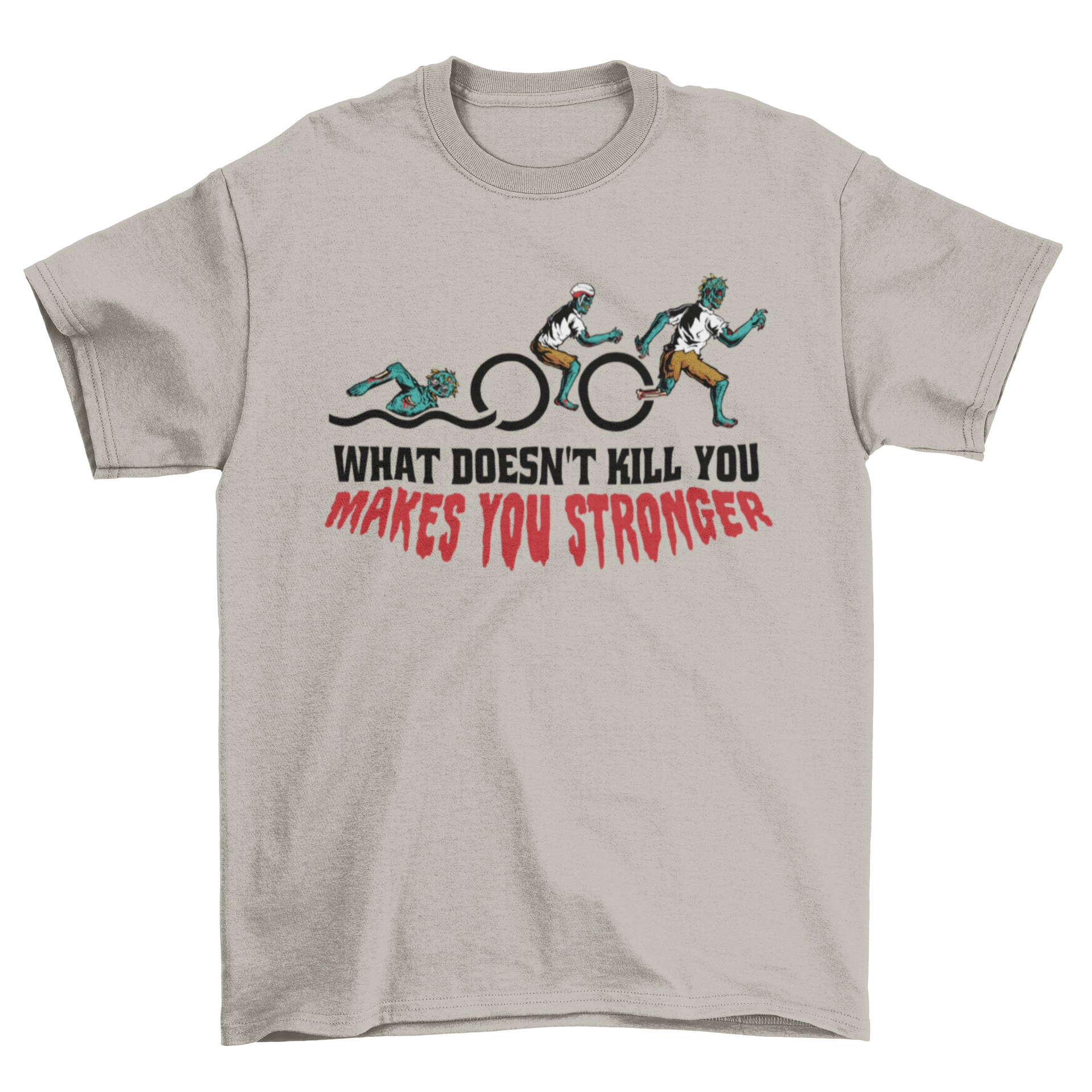 A humorous t-shirt design featuring a zombie engaged in various athletic activities with the quote 'What doesn't kill you makes you stronger'.