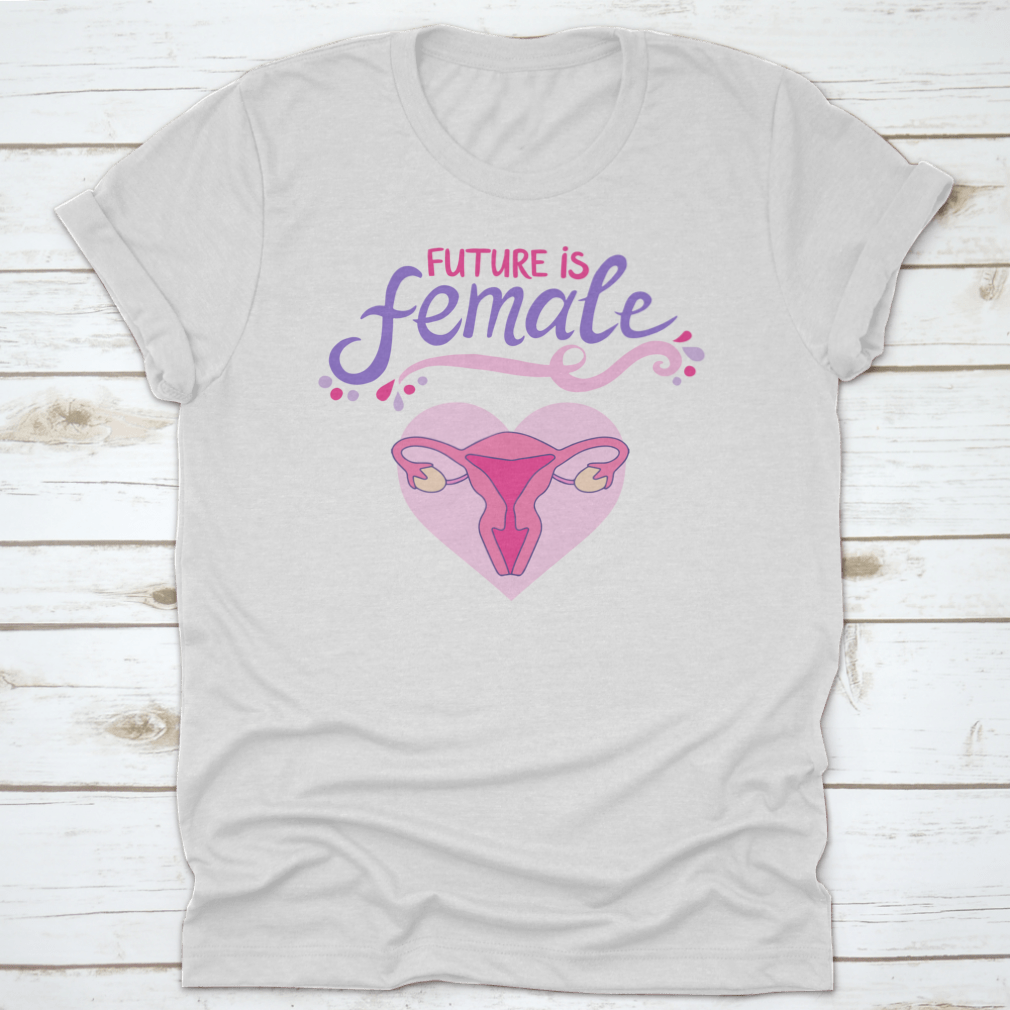 Future Is Female T-shirt featuring a feminist slogan and illustration of a female figure, made from high-quality cotton.