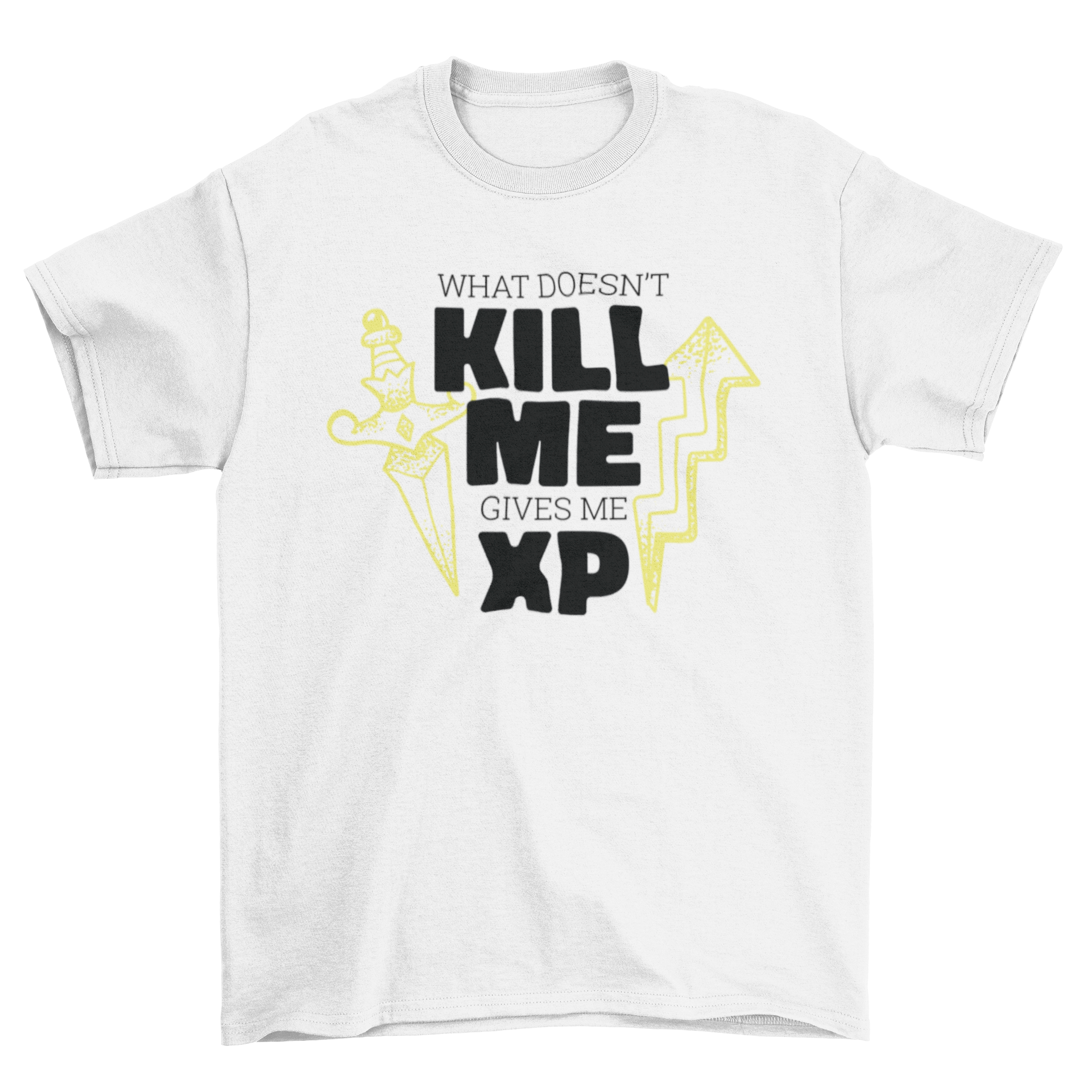 A stylish black T-shirt featuring the quote 'WHAT DOESN'T KILL ME GIVES ME XP' in bold white letters, perfect for gamers.