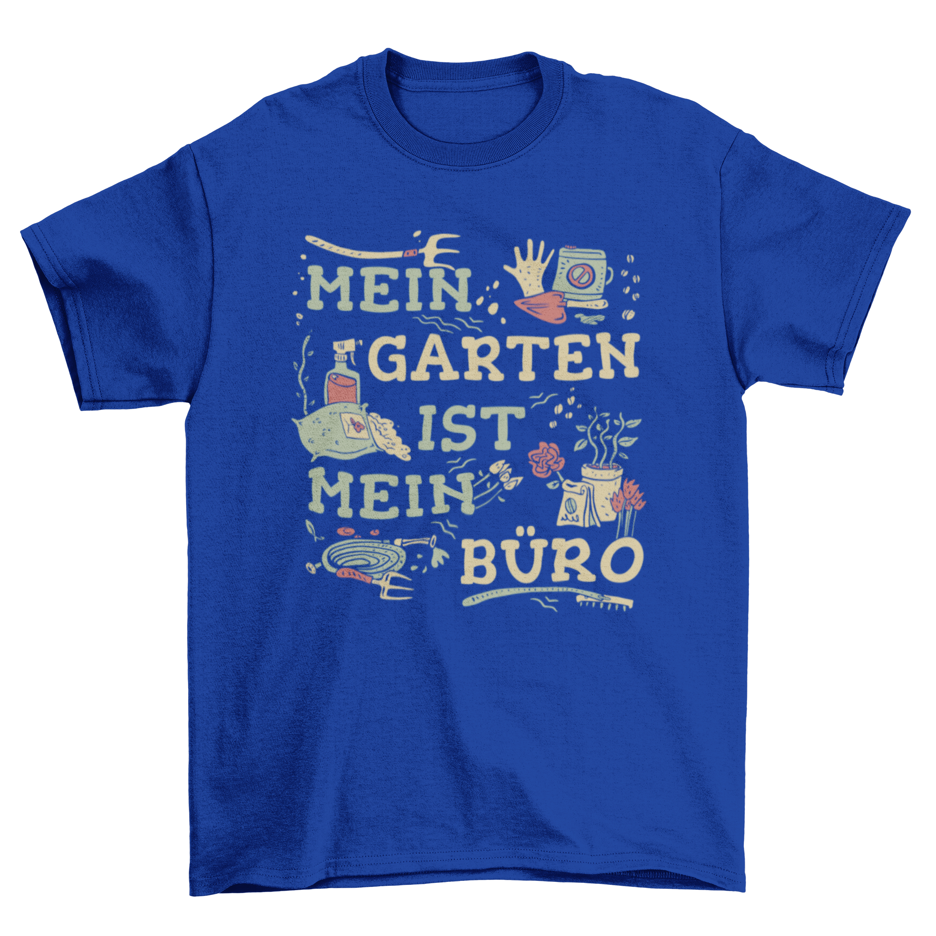 A vintage-style t-shirt featuring a German quote about gardening, adorned with illustrations of gardening tools and plants.
