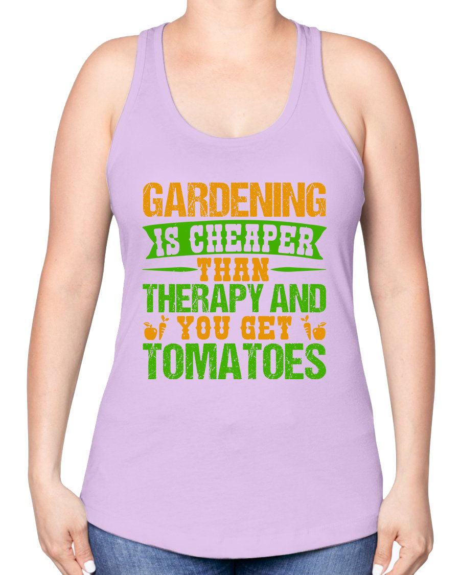 A stylish racerback tank top featuring the phrase 'Gardening is cheaper than therapy', perfect for gardening enthusiasts.