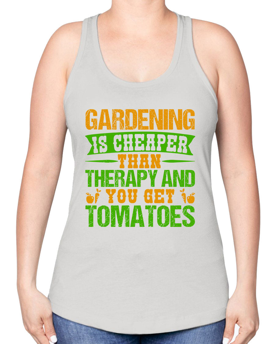 A stylish racerback tank top featuring the phrase 'Gardening is cheaper than therapy', perfect for gardening enthusiasts.