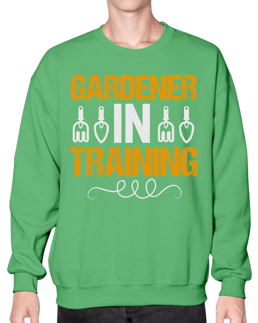 Garderner in Training sweatshirt featuring a cozy crew neck design, perfect for gardening enthusiasts.