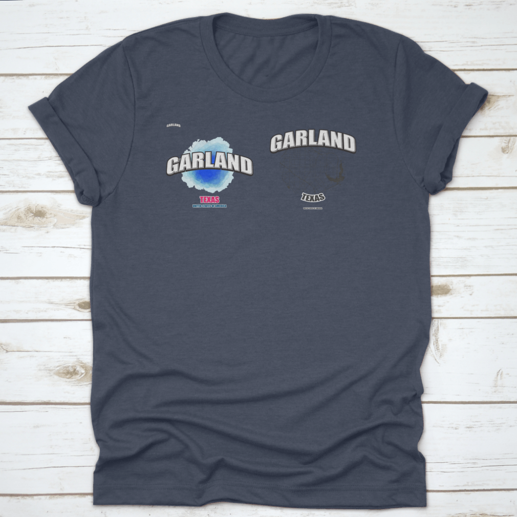 Garland, Texas logo design featuring two-in-one vector arts on a cotton fabric, showcasing a classic fit and midweight material.