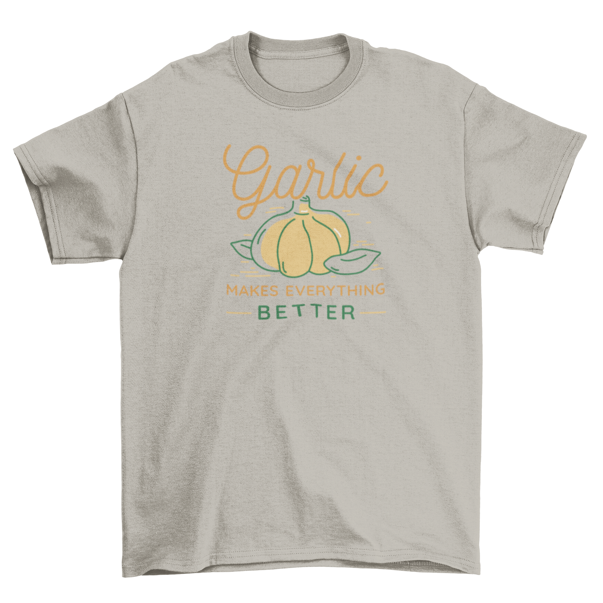 A stylish t-shirt featuring a garlic illustration and the quote 'Garlic makes everything better', perfect for cooking enthusiasts.