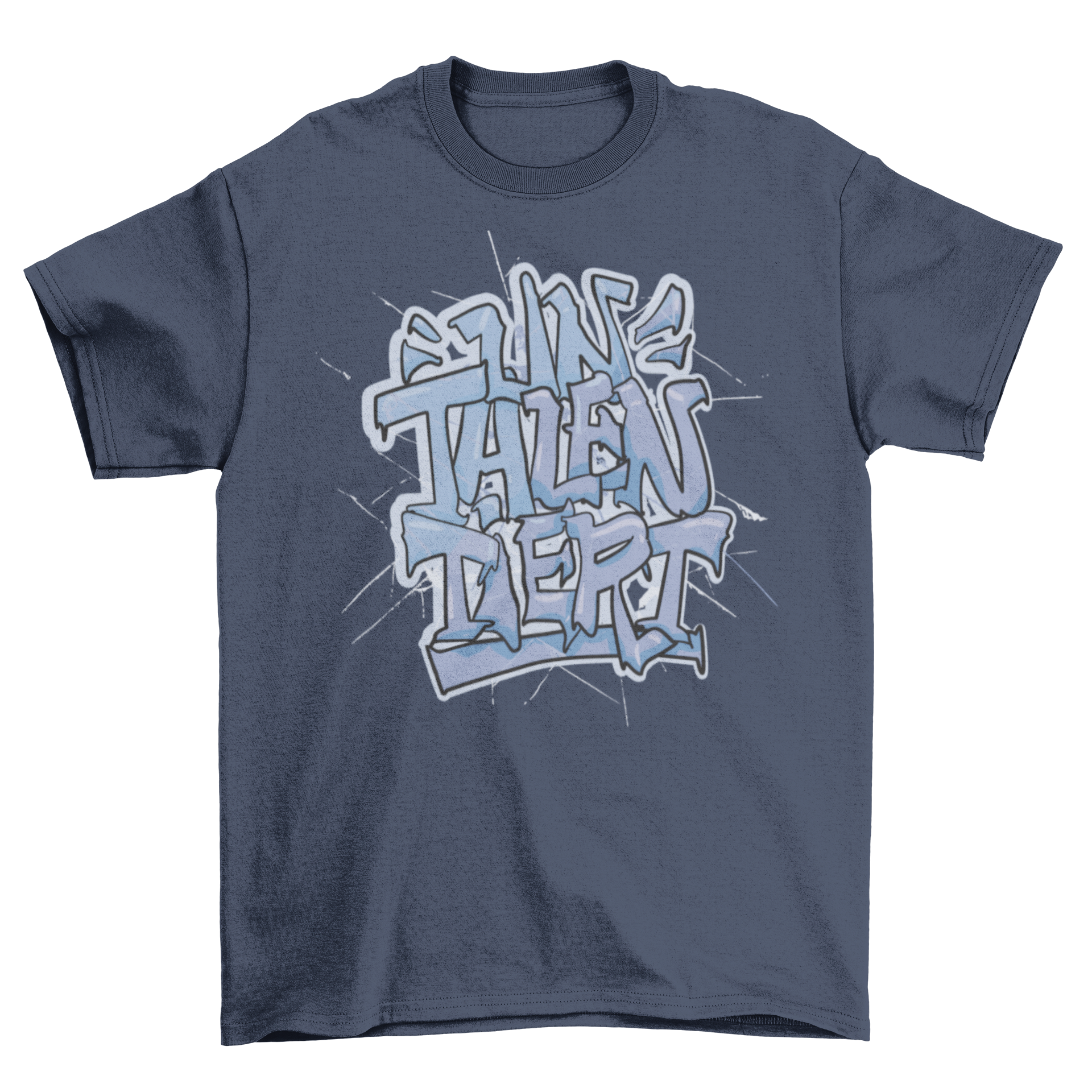 A stylish t-shirt featuring a graffiti design with a German quote meaning 'Untalented', showcasing vibrant colors and artistic font.