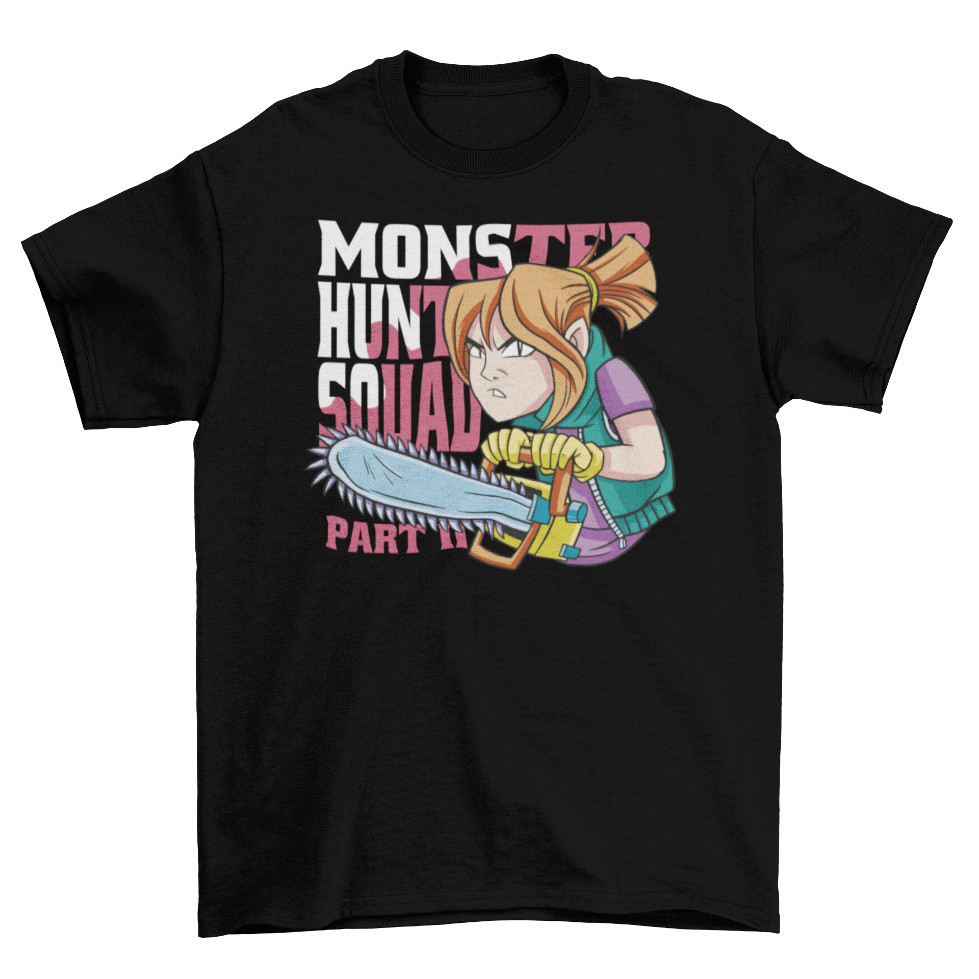 A vibrant cartoon-style t-shirt featuring a girl with a chainsaw and the quote 'Monster Hunt Squad.'