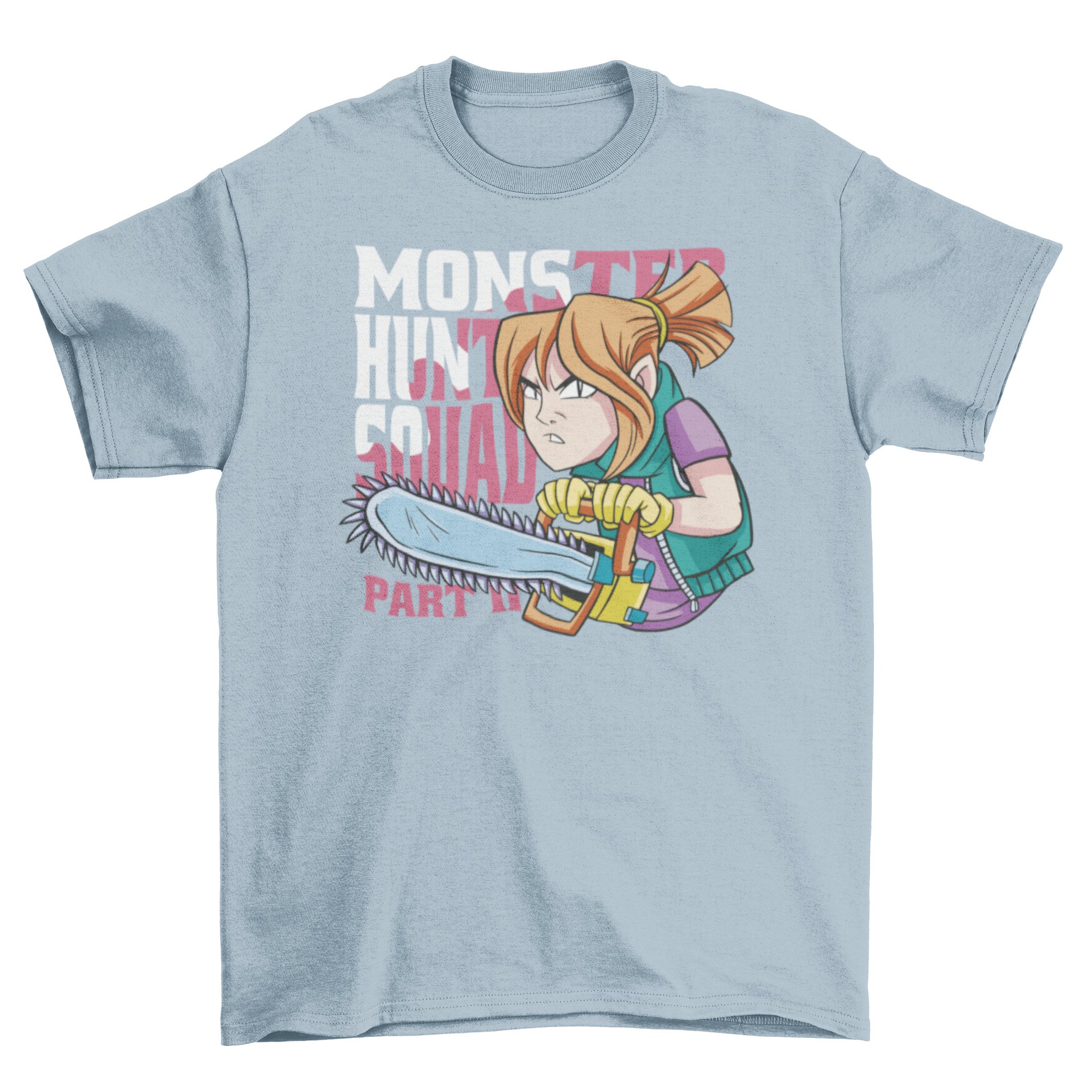 A vibrant cartoon-style t-shirt featuring a girl with a chainsaw and the quote 'Monster Hunt Squad.'
