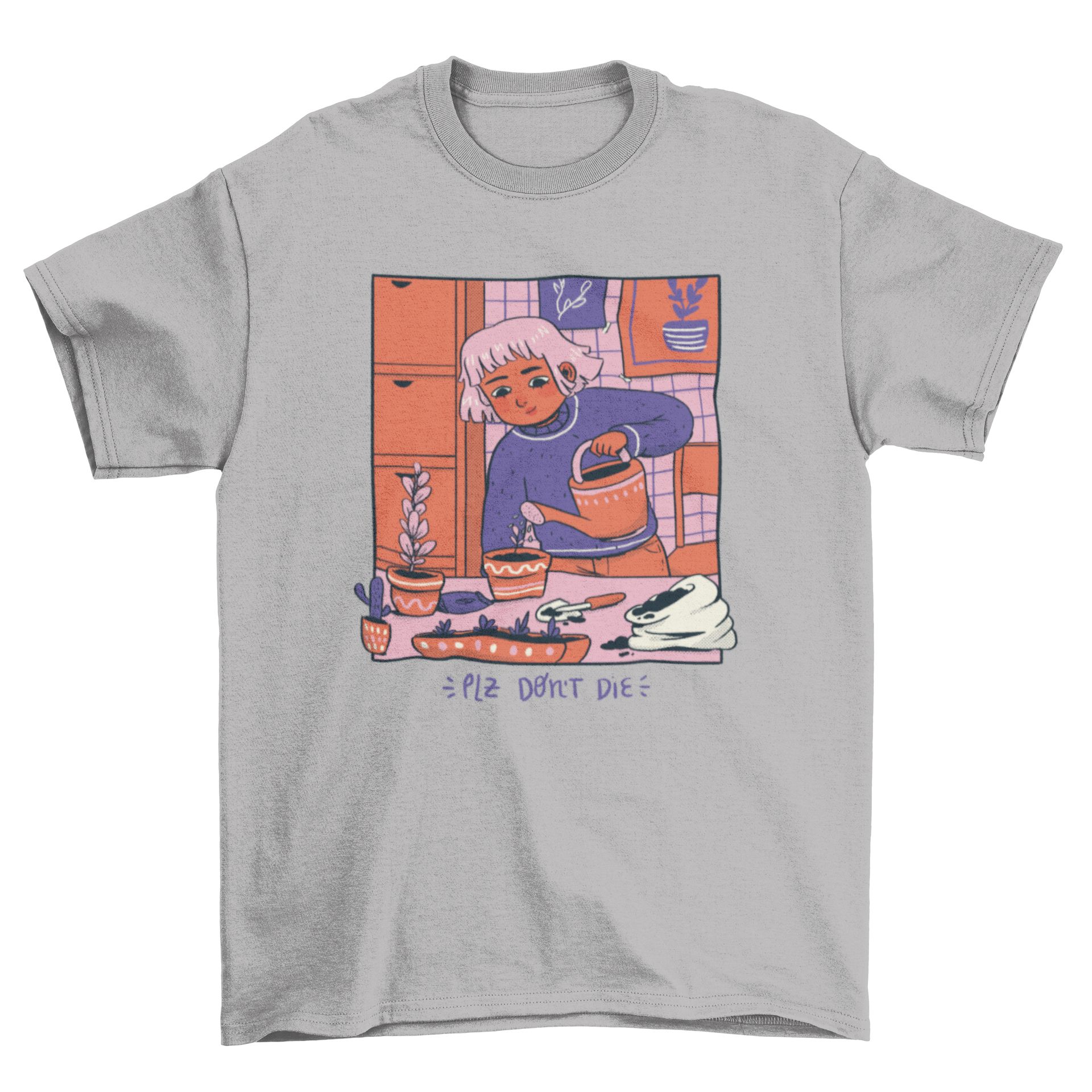 A cozy comic t-shirt design featuring a girl watering plants with the quote 'Please don't die'.