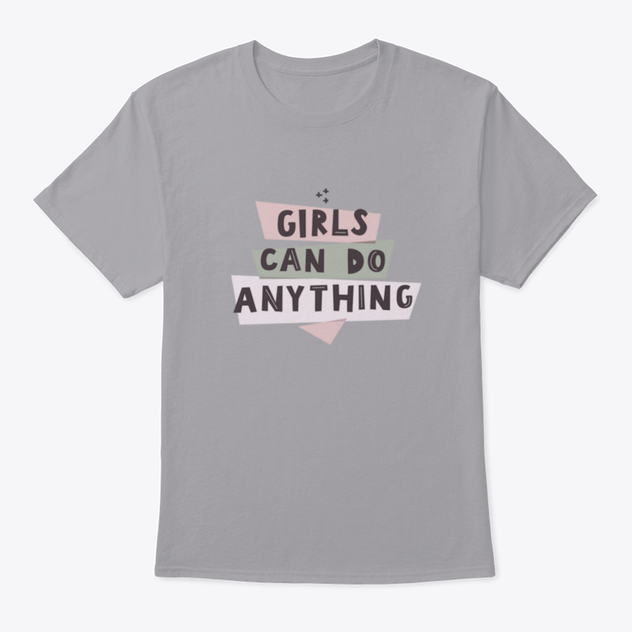 Colorful Girls Can Do Anything shirt featuring a feminist quote, made from 100% cotton with a classic fit.