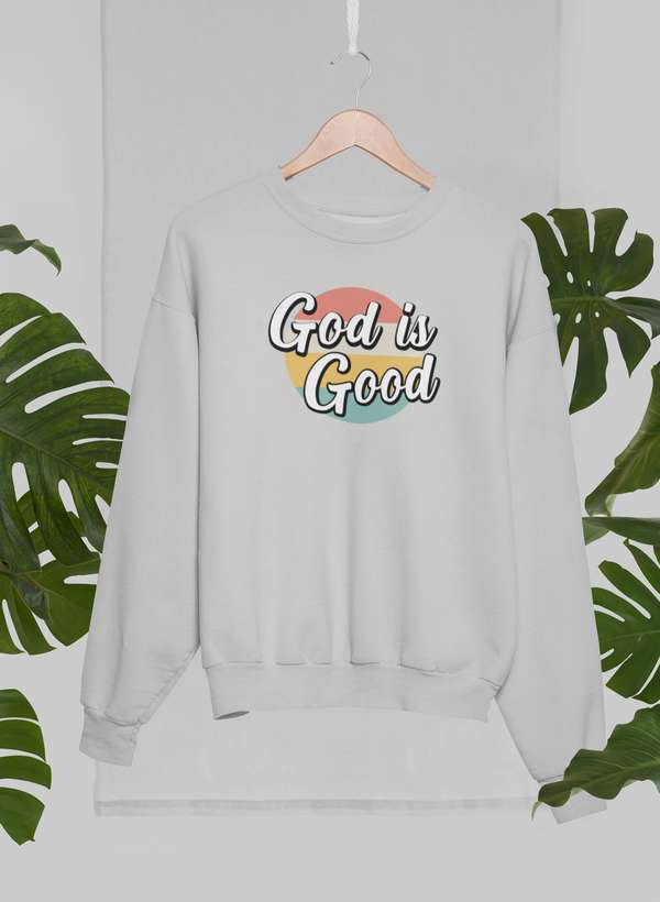 A cozy God Is Good Sweat Shirt made from cotton/poly fleece blend, featuring adjustable banded cuffs and a stylish design by top artists.