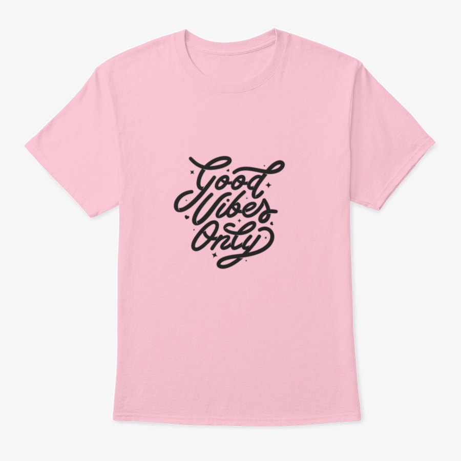 Good Vibes Only T-Shirt featuring an inspirational quote design, made from soft cotton fabric.