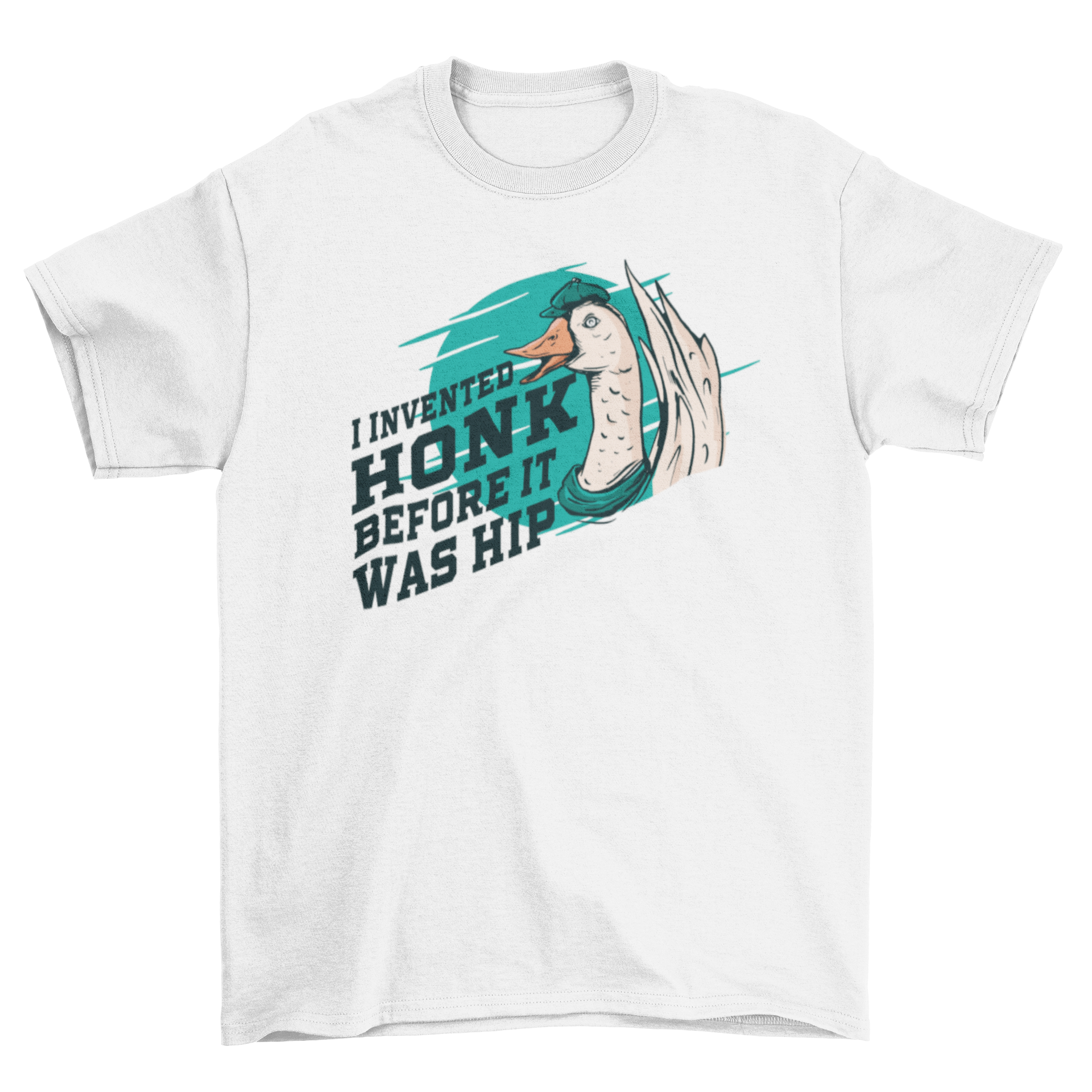 A humorous t-shirt featuring a goose graphic and the quote 'I INVENTED HONK BEFORE IT WAS HIP.'