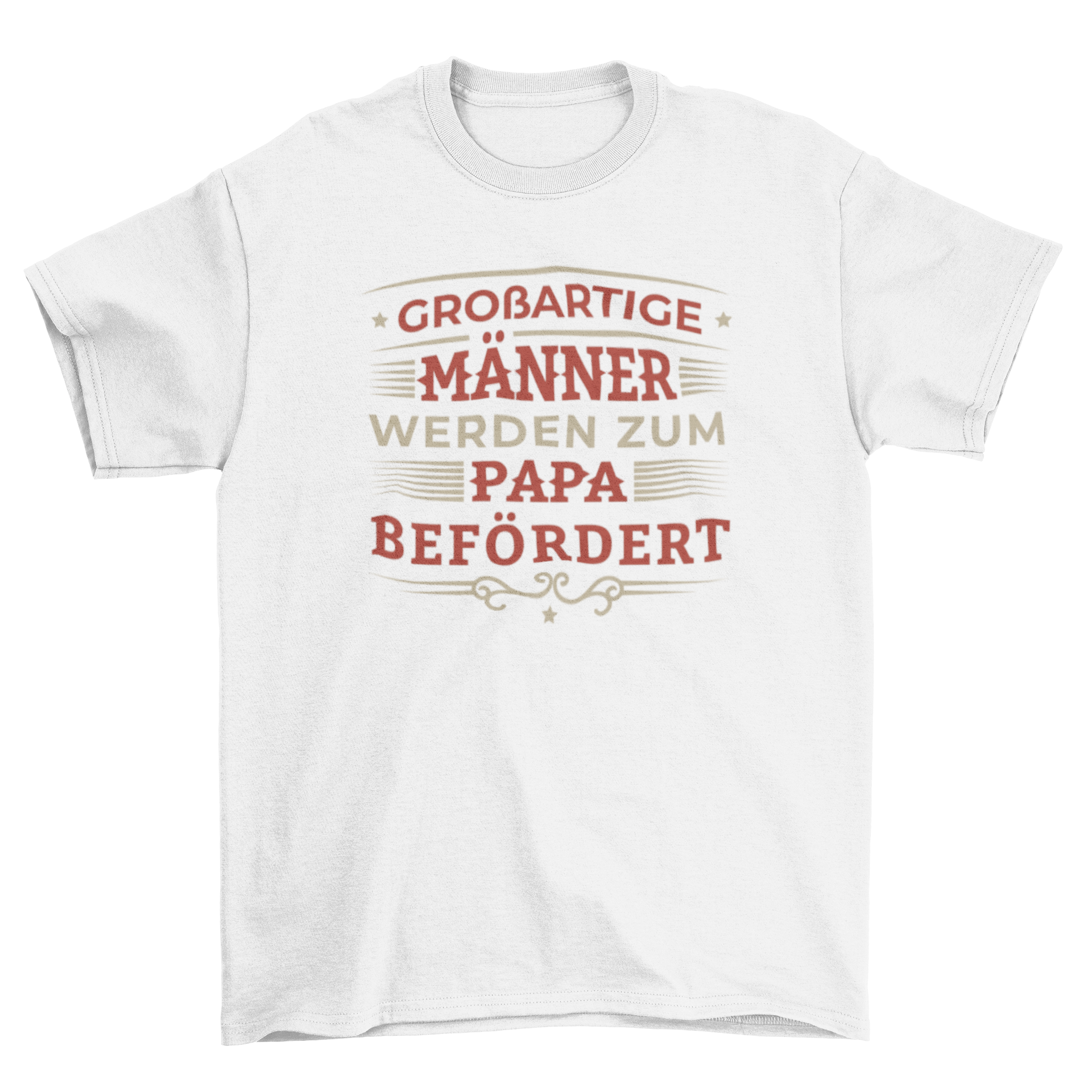 A stylish t-shirt featuring a German quote that reads 'Great men become fathers', perfect for celebrating fatherhood.