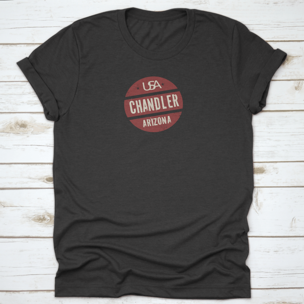 Grunge Vintage Round Stamp design featuring Chandler, Arizona, on a soft cotton shirt.