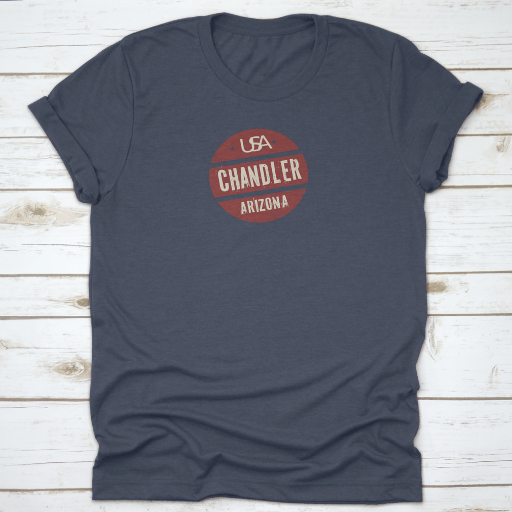 Grunge Vintage Round Stamp design featuring Chandler, Arizona, on a soft cotton shirt.