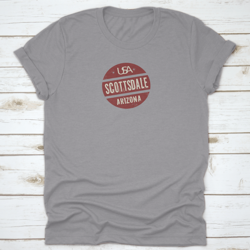 Grunge Vintage Round Stamp shirt featuring Scottsdale, Arizona text, showcasing a stylish design on a comfortable cotton fabric.