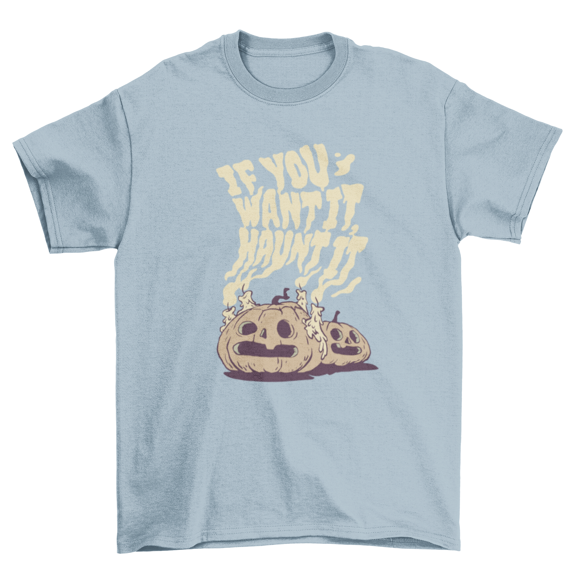 A stylish Halloween t-shirt featuring two carved pumpkins with the quote 'If you want it, haunt it' in a playful design.