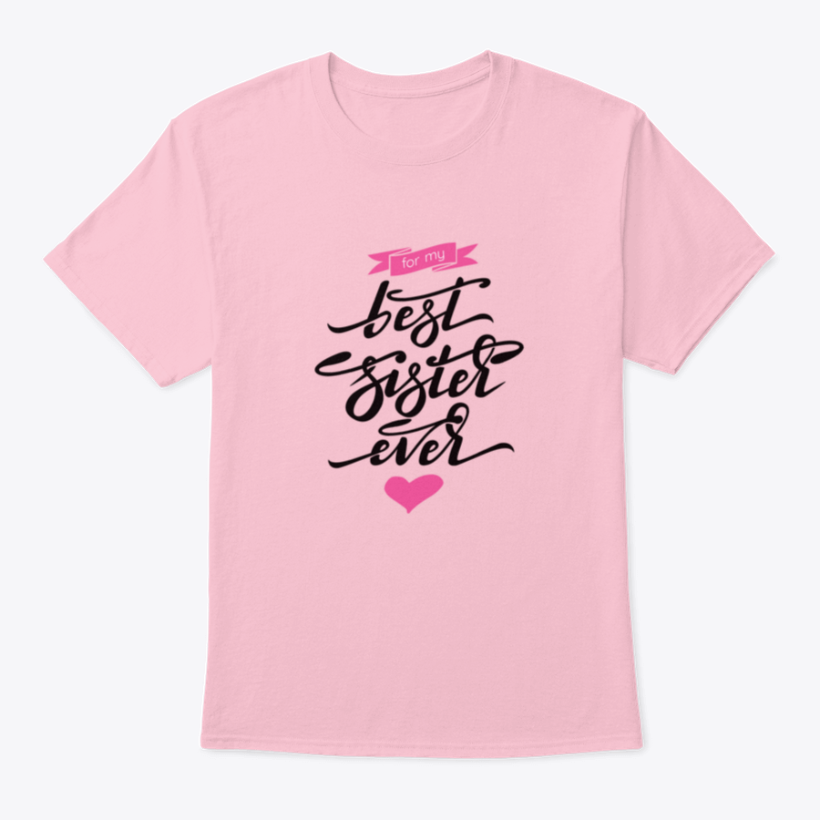 A stylish 'Best Sister Ever' T-shirt featuring hand lettering and a pink ribbon, made from soft cotton fabric.