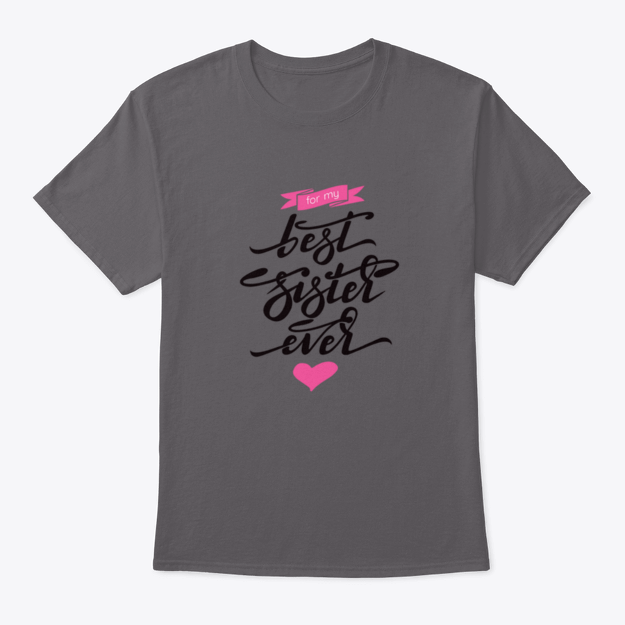 A stylish 'Best Sister Ever' T-shirt featuring hand lettering and a pink ribbon, made from soft cotton fabric.
