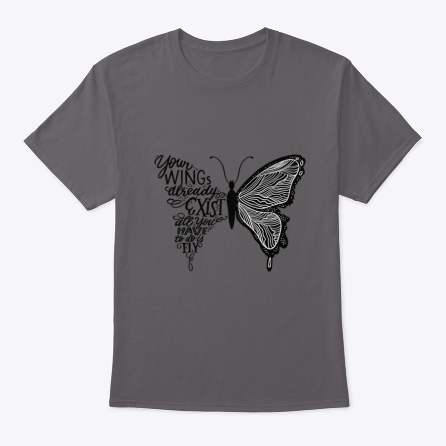 A stylish t-shirt featuring hand lettering in a butterfly silhouette design, showcasing the phrase 'Your Wings Already Exists All' on a soft fabric.