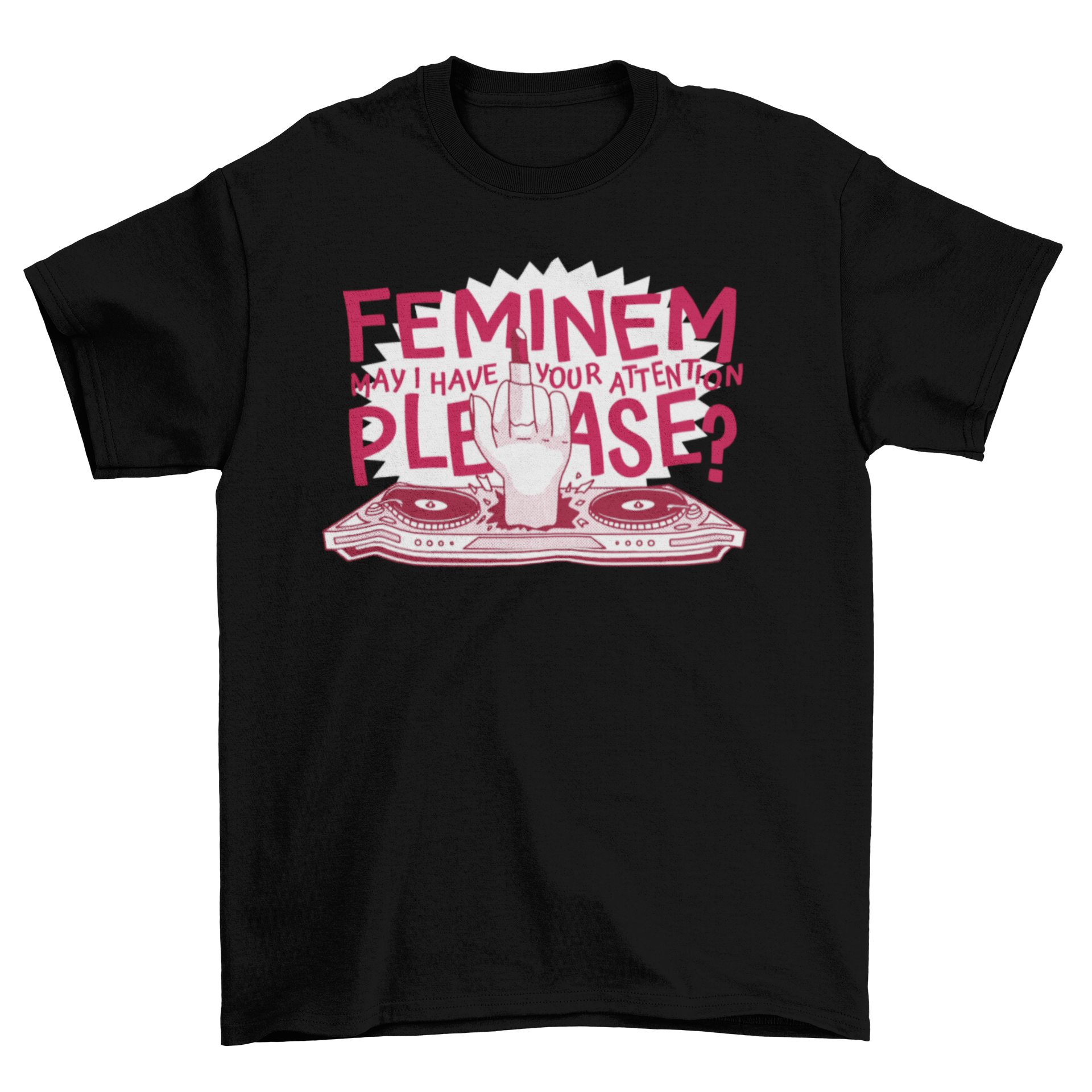 A stylish t-shirt featuring a hand holding lipstick on a DJ table with a quote.