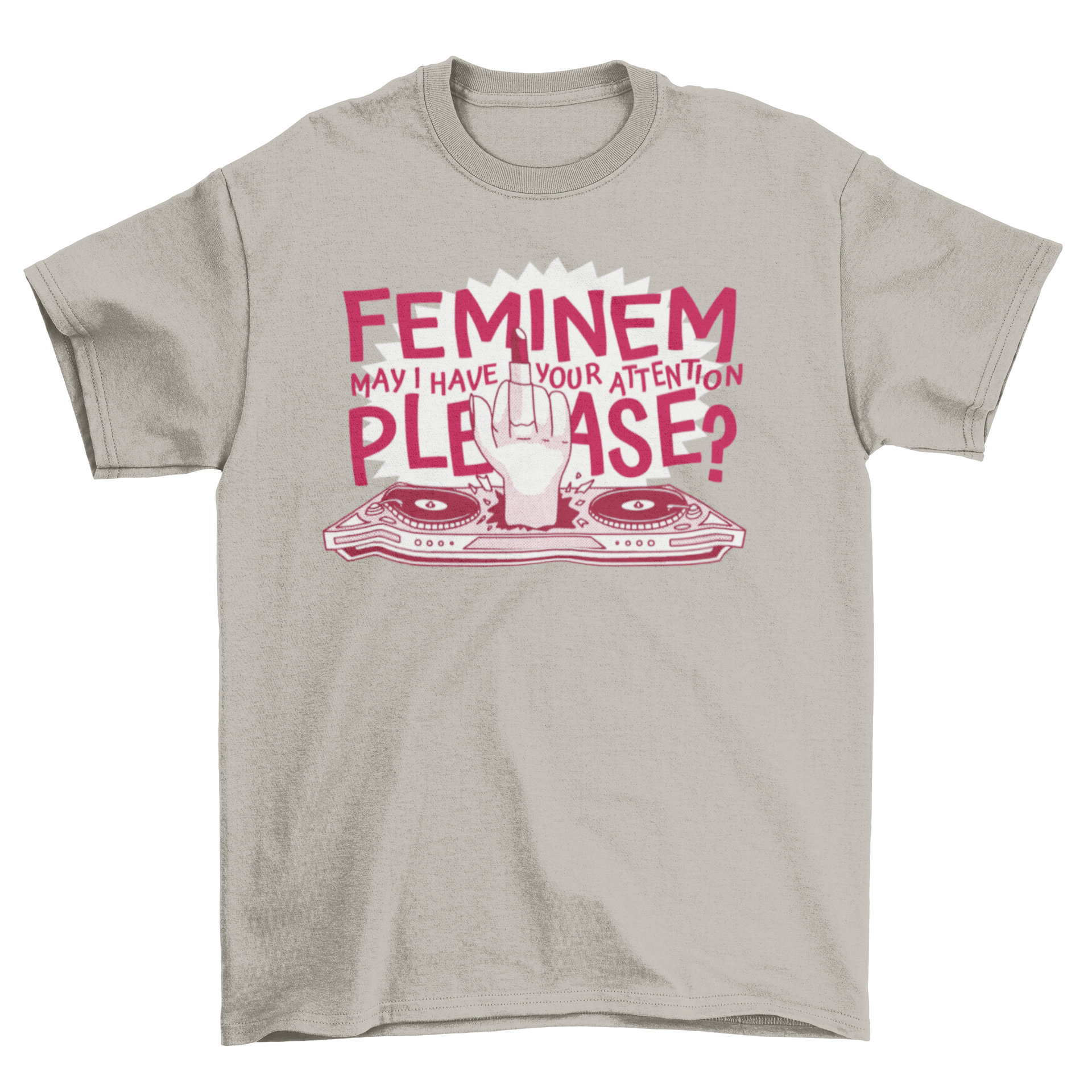 A stylish t-shirt featuring a hand holding lipstick on a DJ table with a quote.