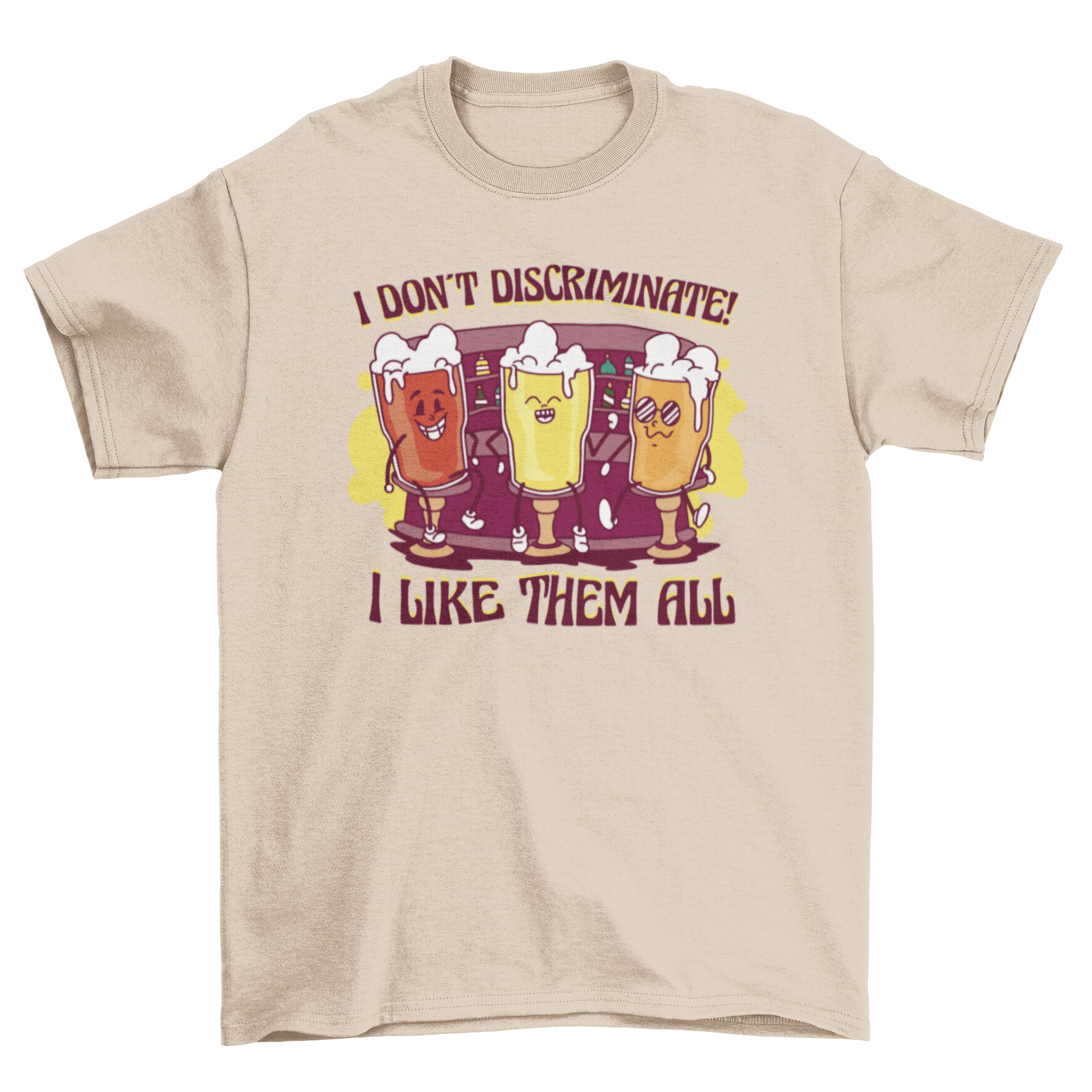 A colorful t-shirt design featuring three frosty beer mugs and the quote 'I don't discriminate - I like them all'.