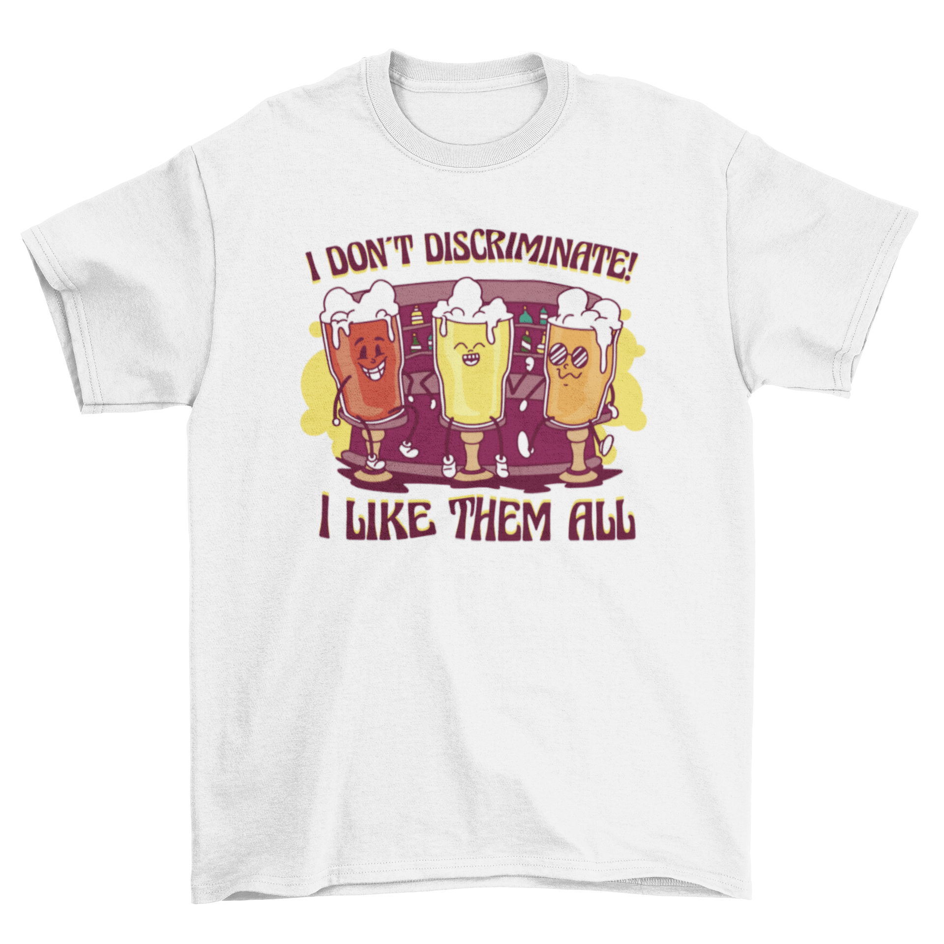 A colorful t-shirt design featuring three frosty beer mugs and the quote 'I don't discriminate - I like them all'.