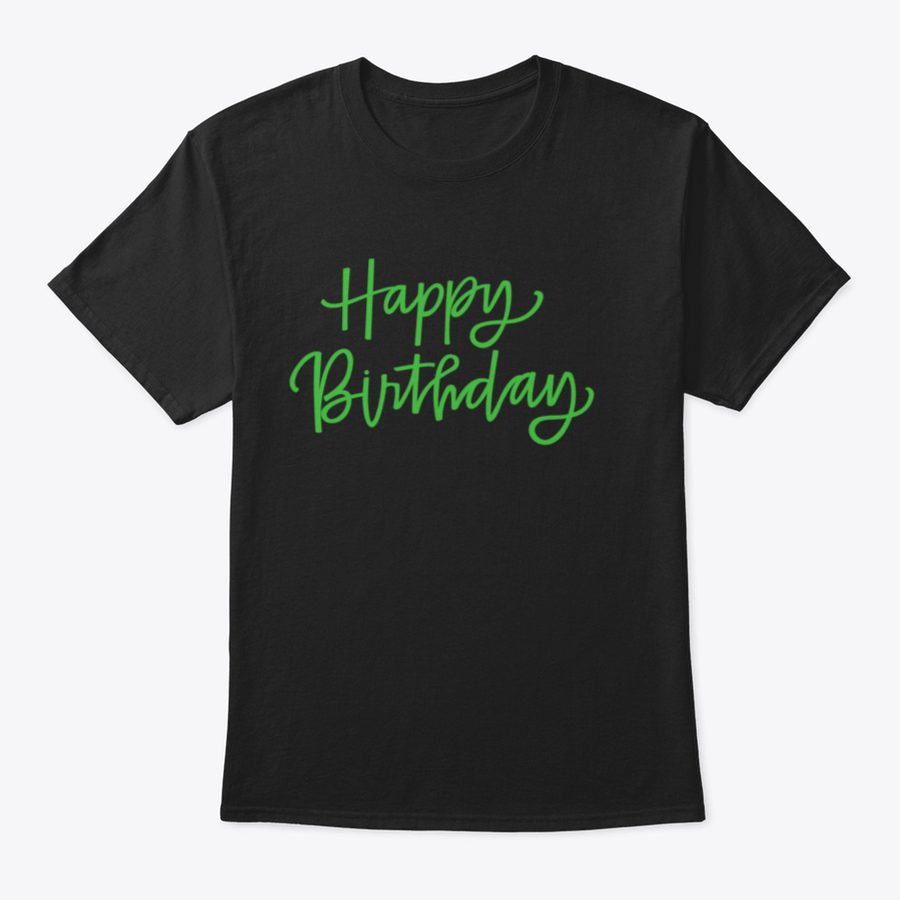 Happy Birthday T-shirt featuring elegant calligraphy design on a soft cotton fabric, perfect for birthday celebrations.