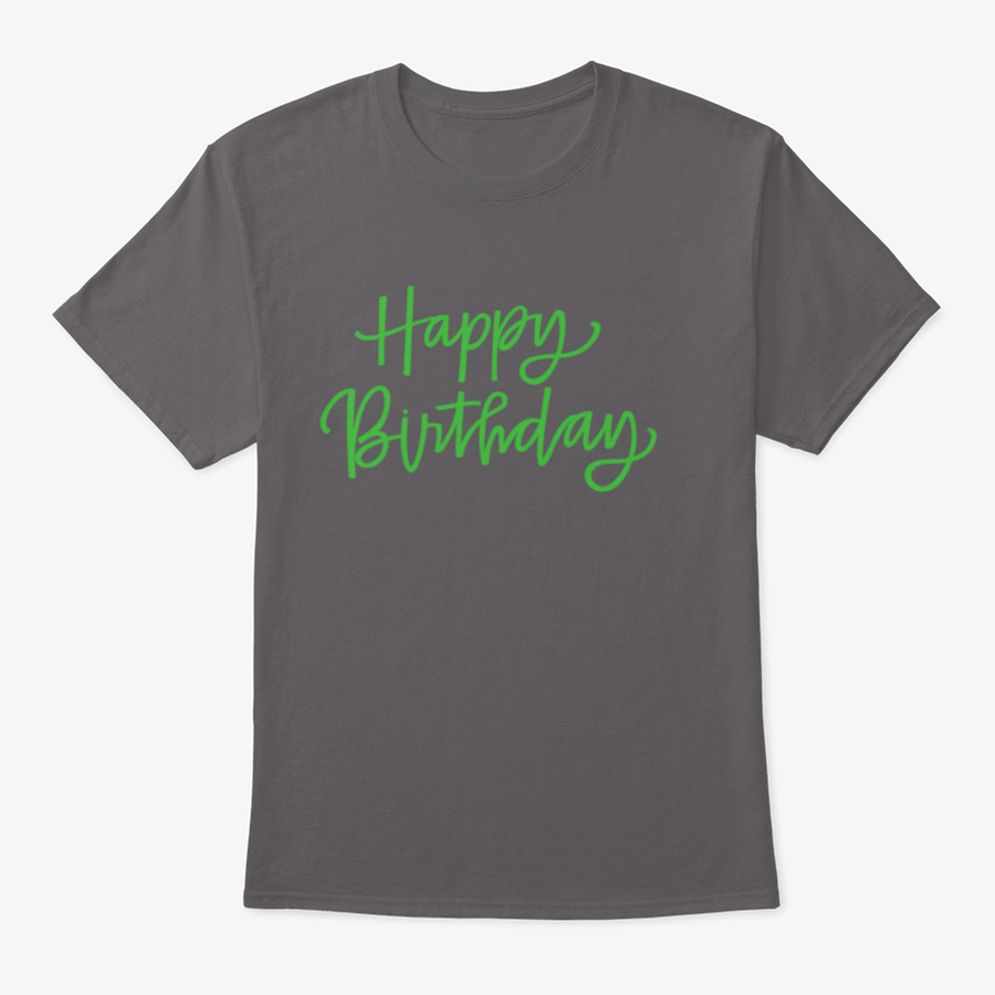 Happy Birthday T-shirt featuring elegant calligraphy design on a soft cotton fabric, perfect for birthday celebrations.