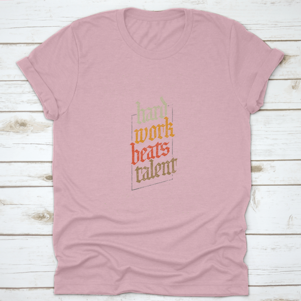 A soft cotton t-shirt featuring the motivational phrase 'Hard Work Beats Talent' designed for the chosen, blessed, forgiven, and redeemed.