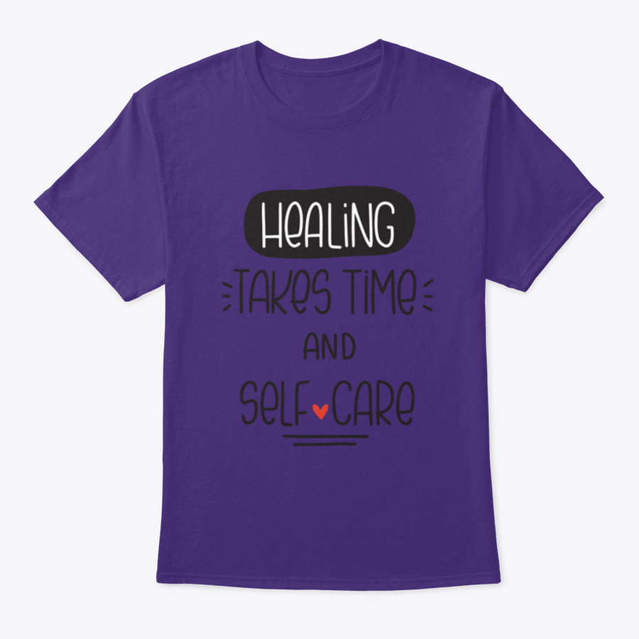 A comfortable t-shirt featuring the quote 'Healing Takes Time And Self-Care' in a stylish vector design, made from 100% cotton.