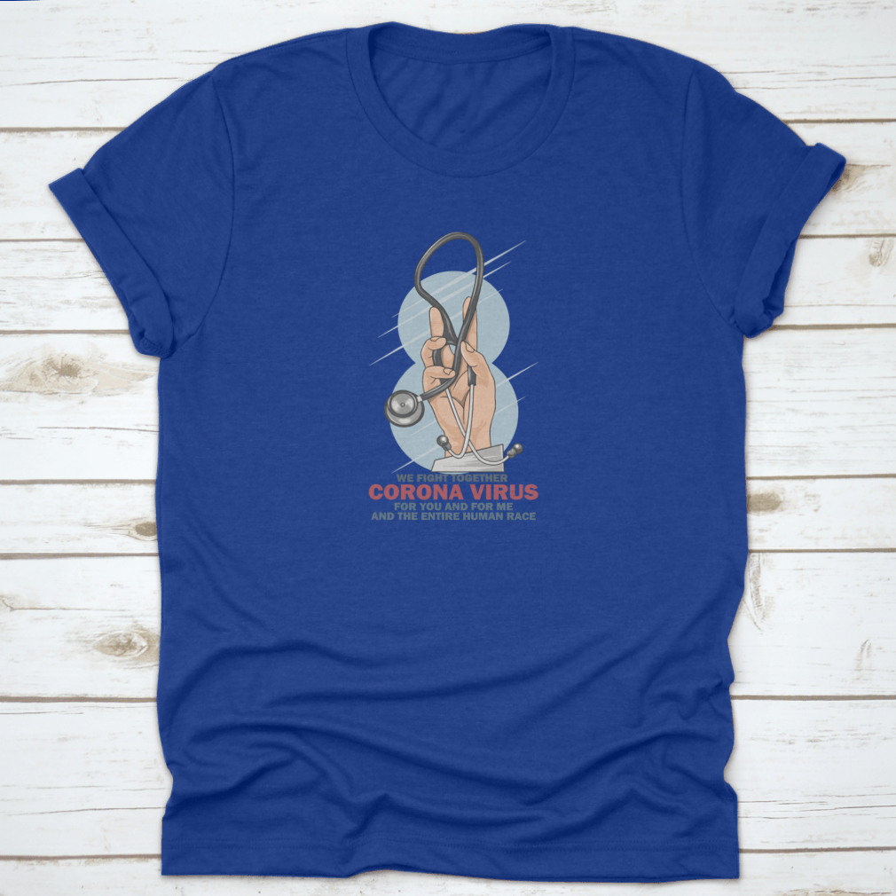 Health Care Unit T-Shirt featuring 'We Fight Together Corona' text, made from 100% cotton, showcasing a classic fit and midweight fabric.