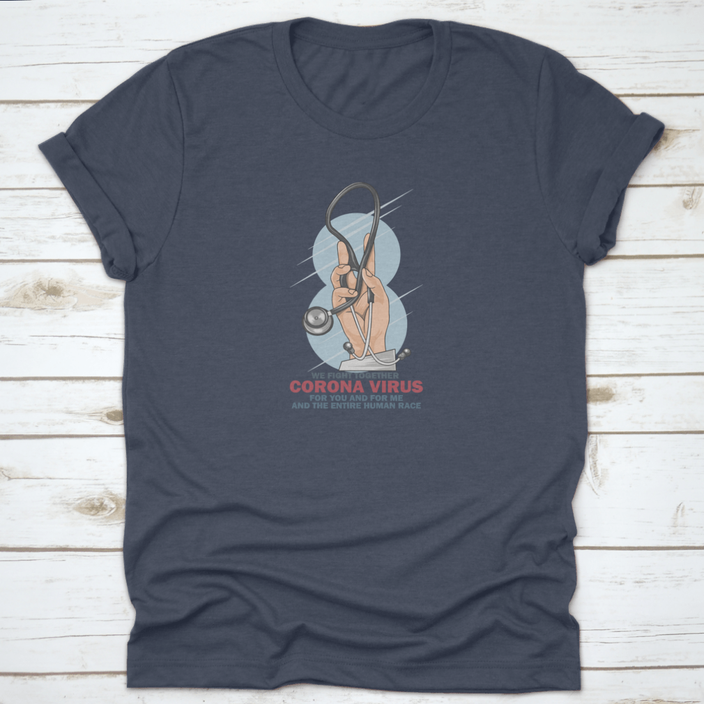 Health Care Unit T-Shirt featuring 'We Fight Together Corona' text, made from 100% cotton, showcasing a classic fit and midweight fabric.