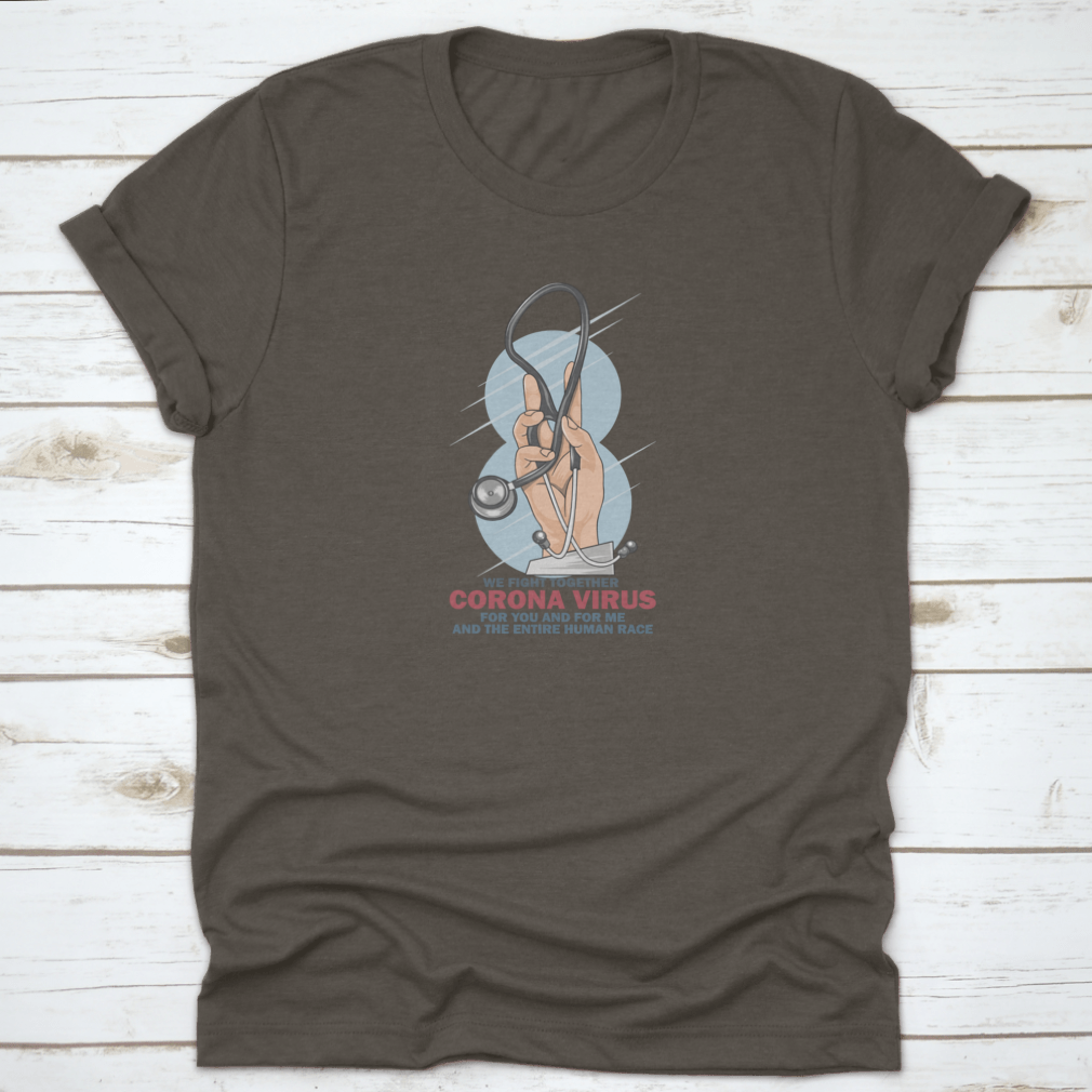 Health Care Unit T-Shirt featuring 'We Fight Together Corona' text, made from 100% cotton, showcasing a classic fit and midweight fabric.