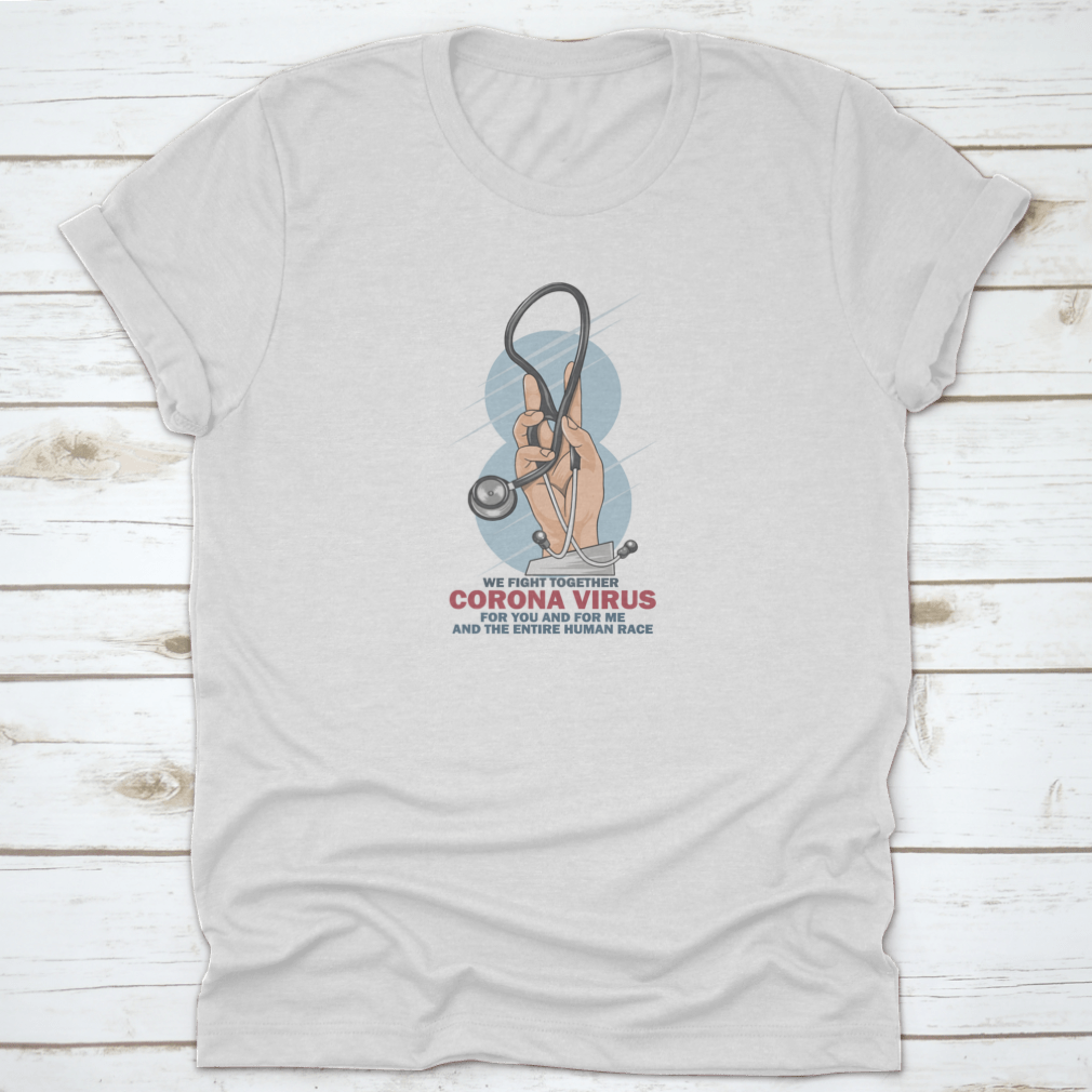Health Care Unit T-Shirt featuring 'We Fight Together Corona' text, made from 100% cotton, showcasing a classic fit and midweight fabric.
