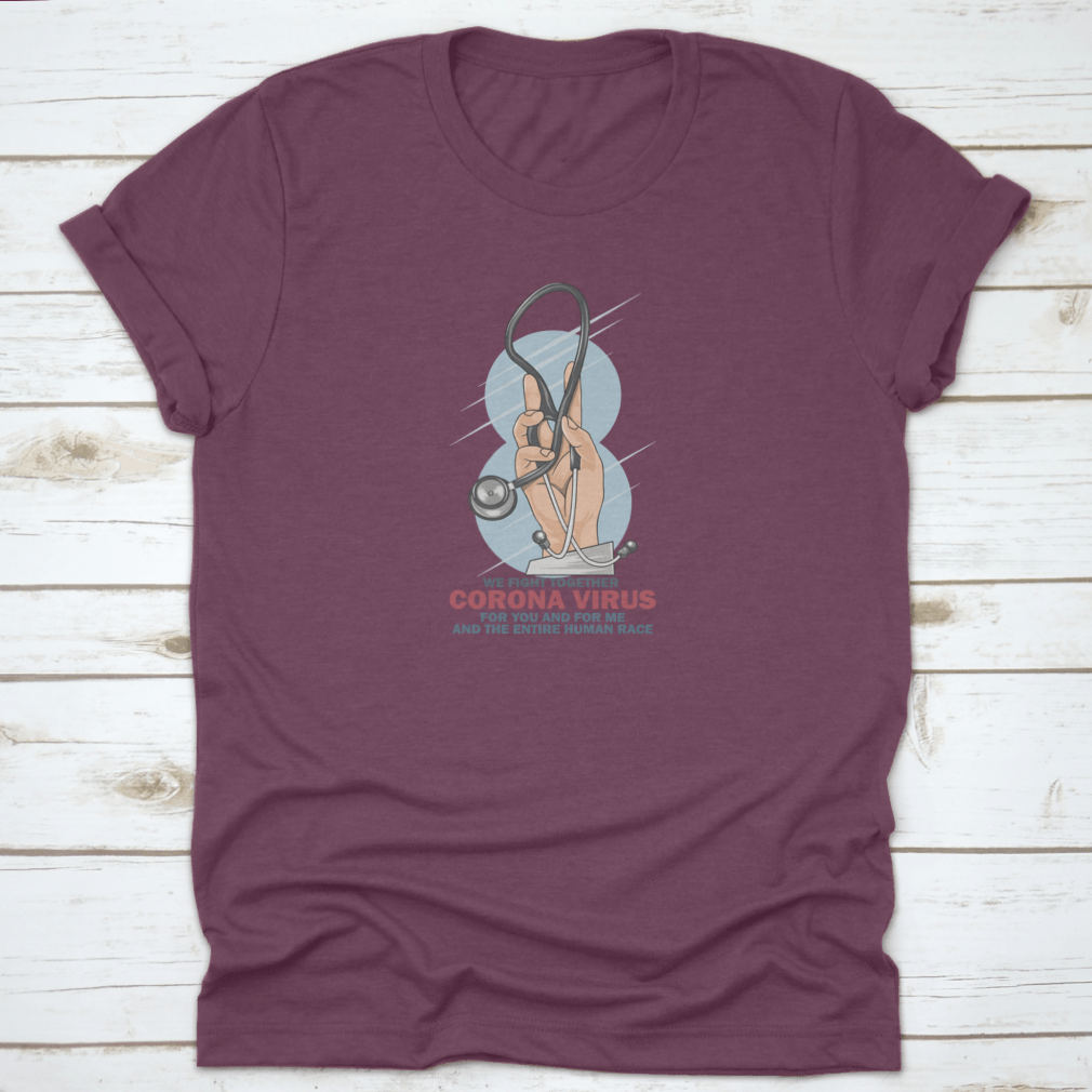 Health Care Unit T-Shirt featuring 'We Fight Together Corona' text, made from 100% cotton, showcasing a classic fit and midweight fabric.