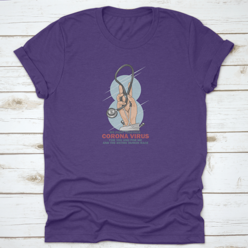 Health Care Unit T-Shirt featuring 'We Fight Together Corona' text, made from 100% cotton, showcasing a classic fit and midweight fabric.