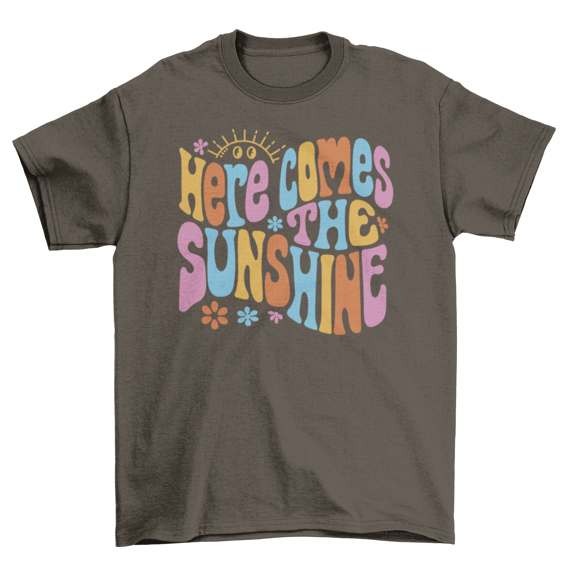 A stylish t-shirt featuring the uplifting quote 'Here comes the sunshine' in a vibrant design.