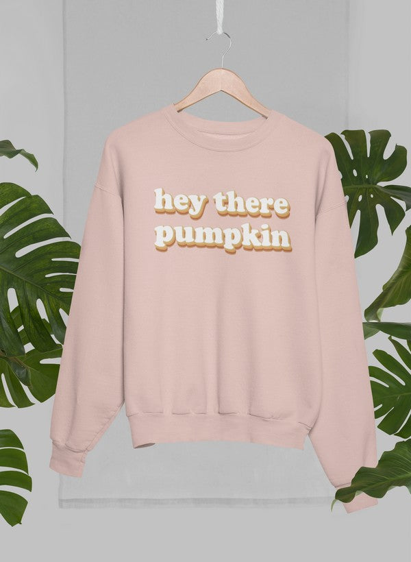 Hey There Pumpkin Sweat Shirt featuring a cozy cotton/poly fleece blend with adjustable cuffs and unique artist designs.