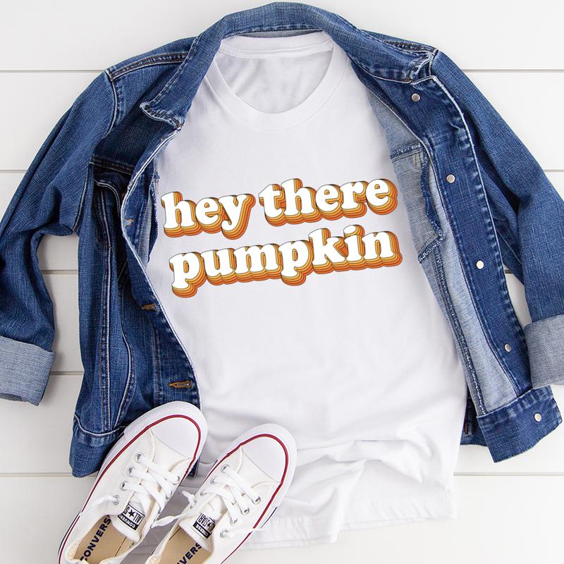 Hey There Pumpkin T-Shirt featuring a playful pumpkin graphic, made of soft ring-spun cotton with durable stitching.