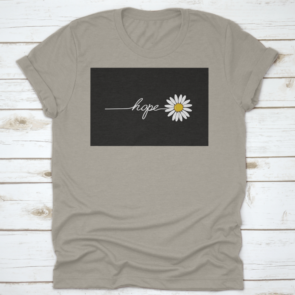 Hope Daisy Drawing T-Shirt showcasing a unique daisy design on a comfortable cotton fabric.