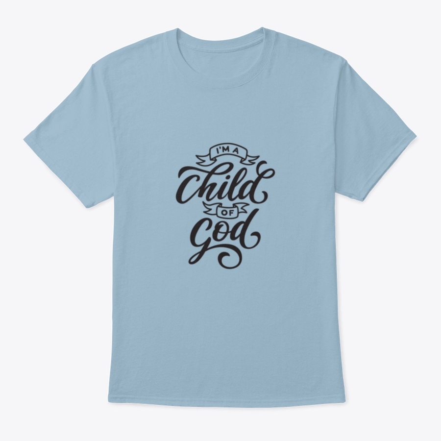 I Am A Child Of God Hand Drawn Design T-shirt featuring a unique faith-inspired graphic on a soft cotton fabric.