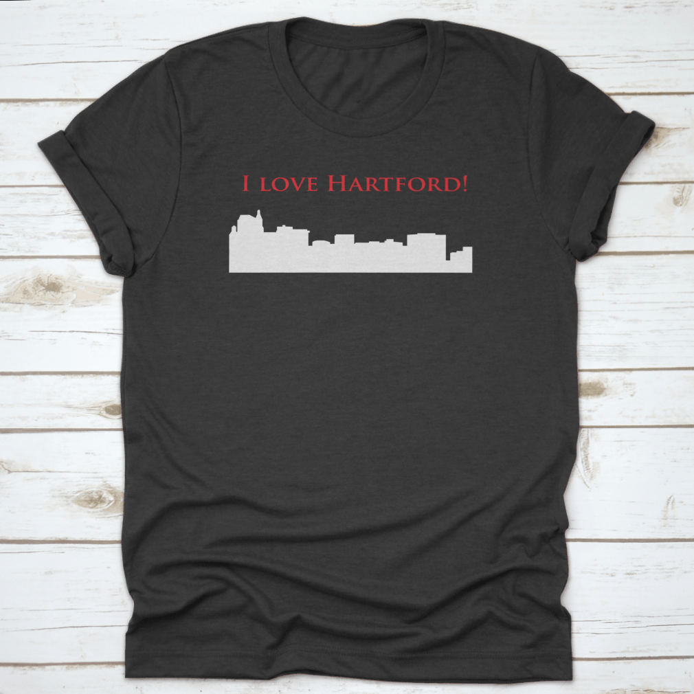A stylish 'I Love Hartford' t-shirt showcasing the love for Hartford, Connecticut, made from high-quality cotton.